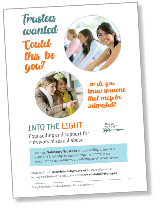 Into the Light – we are looking for trustees